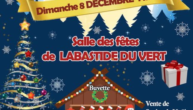 Marché de Noël à Labastide-du-Vert Le 8 déc 2024