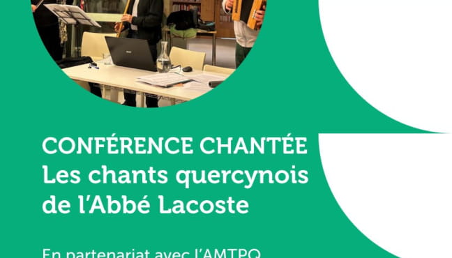 Conférence chantée : les chants quercynois de l