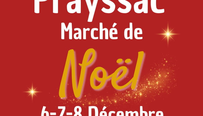 Marché de Noël de Prayssac Du 6 au 8 déc 2024