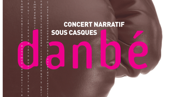 Concert narratif sous casques Danbé Le 18 mai 2025